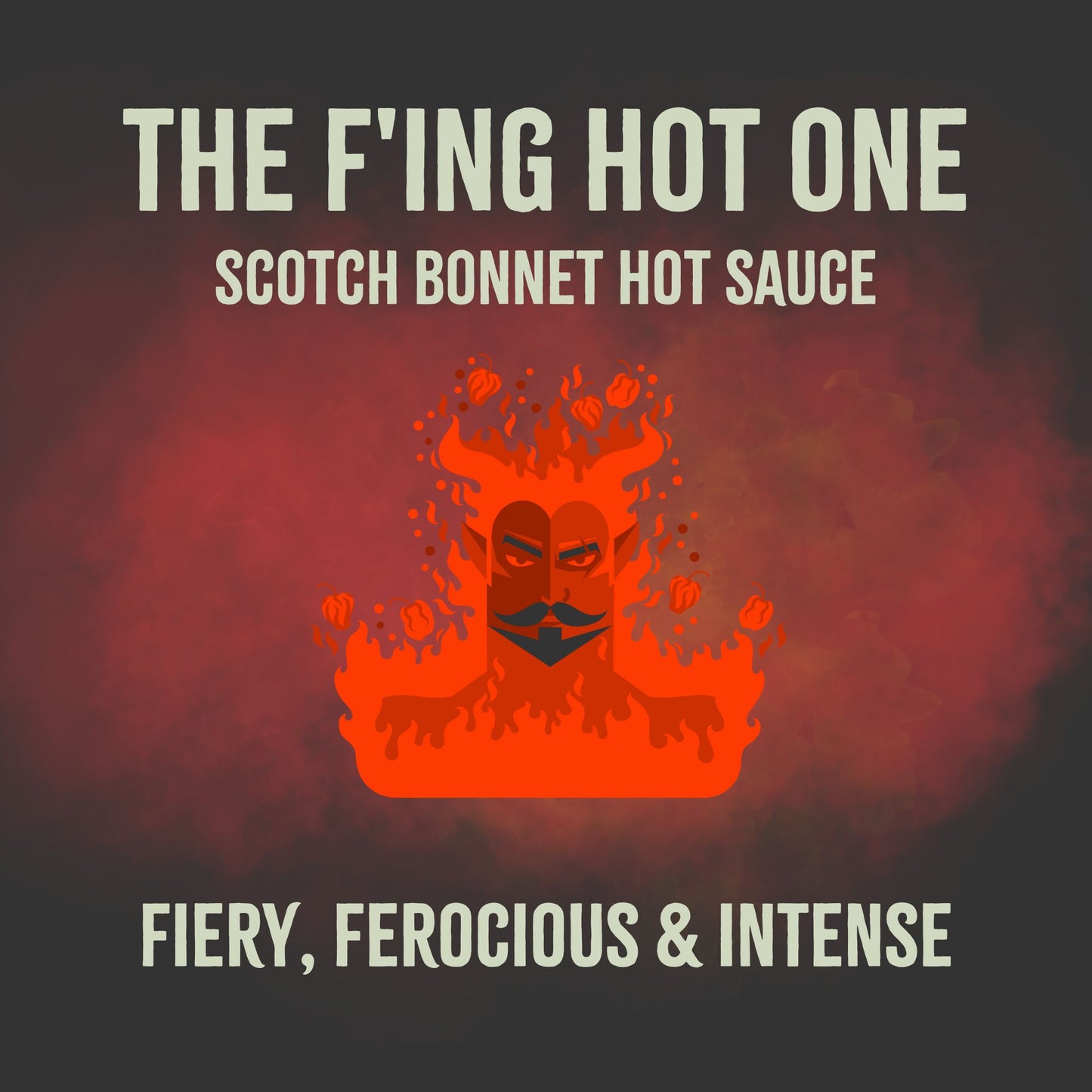 The F'ing Hot One | Scotch Bonnet Hot Sauce